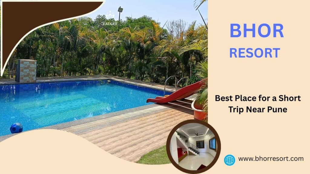 Best Place for a Short Trip Near Pune