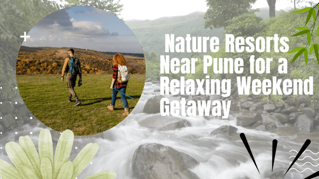 One Day Trip from Pune for Family